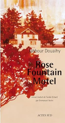 9782742781119: Rose Fountain Motel