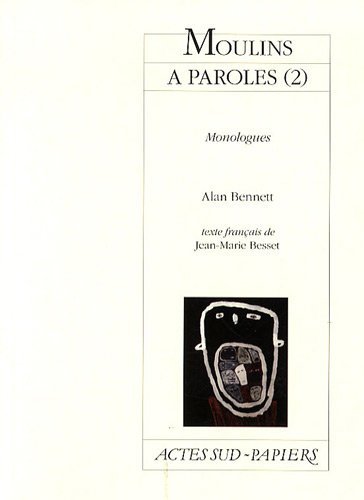 9782742782161: Moulins  paroles: Tome 2 (Actes Sud-Papiers)