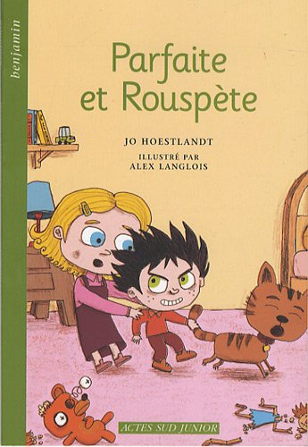 Parfaite et RouspÃ¨te (9782742782512) by Hoestlandt, Jo