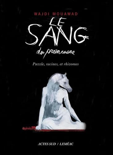 9782742783984: Le Sang des promesses: Puzzle, racines et rhizomes