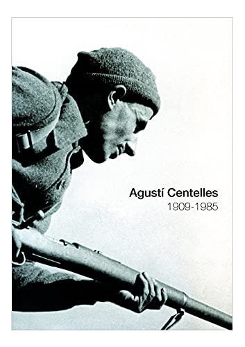 Imagen de archivo de Agusti Centelles 1909-1985. a la venta por Librairie Christian Chaboud