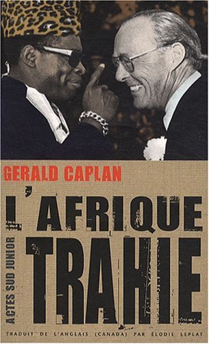 Imagen de archivo de L'Afrique trahie a la venta por Ammareal