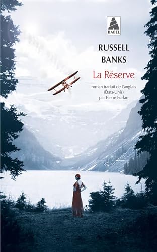 La RÃ©serve (9782742785582) by Russell Banks