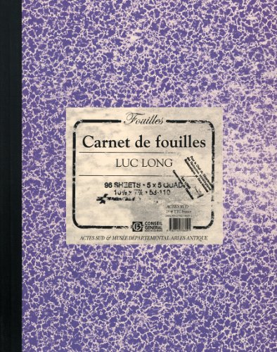 Stock image for Luc Long & Mark Dion: Carnet de Fouilles, Lab Book for sale by Powell's Bookstores Chicago, ABAA