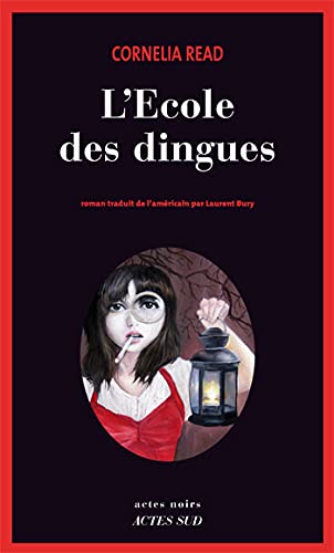 Stock image for L'Ecole des dingues for sale by medimops