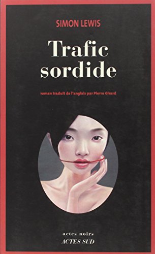 Trafic sordide (9782742786497) by Lewis, Simon