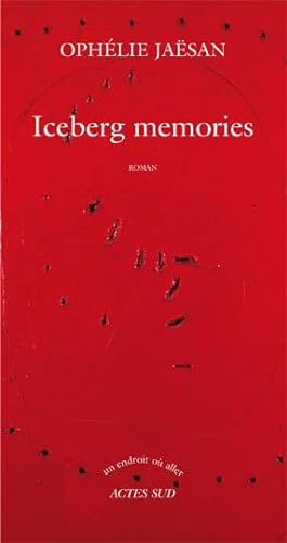 9782742787647: Iceberg memories