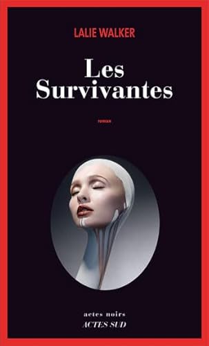 9782742787883: Les Survivantes (Actes noirs)