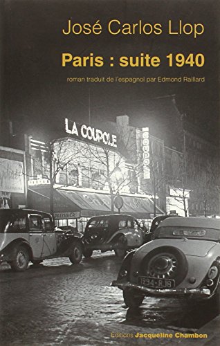 Imagen de archivo de Paris : suite 1940 a la venta por Ammareal
