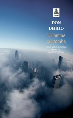 L'homme qui tombe - Delillo, Don