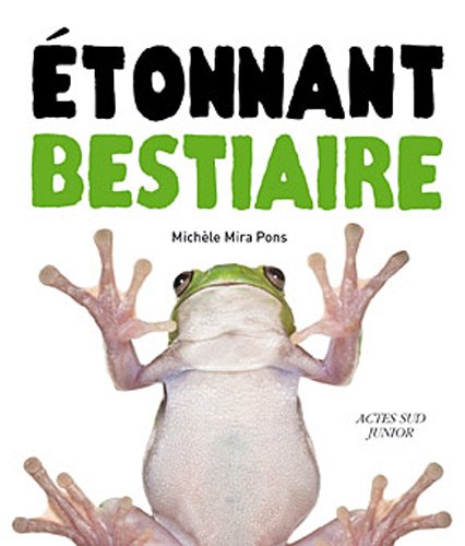 Stock image for Etonnant bestiaire for sale by Ammareal