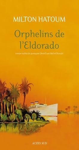 9782742789627: Orphelins de l'Eldorado