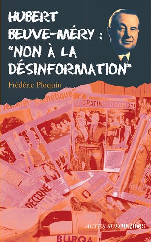 Beispielbild fr Hubert Beuve-Mry : "non  la dsinformation" zum Verkauf von Ammareal