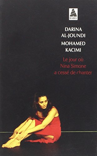 Beispielbild fr Le jour o Nina Simone a cess de chanter zum Verkauf von medimops