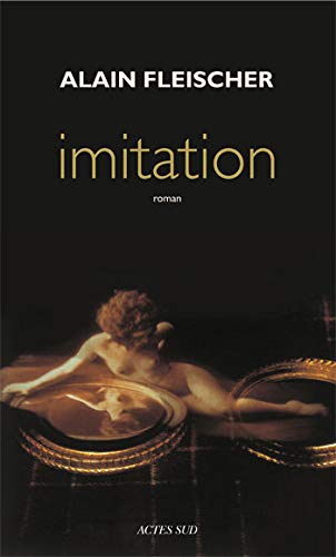 Stock image for Imitation Fleischer, Alain for sale by LIVREAUTRESORSAS