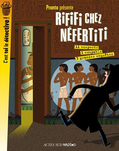 Beispielbild fr Rififi chez Nfertiti : 3 grandes enqutes zum Verkauf von medimops