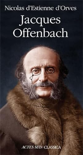 9782742795215: Jacques Offenbach