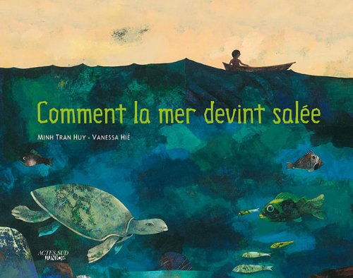 Beispielbild fr Comment la mer devint sale zum Verkauf von Ammareal
