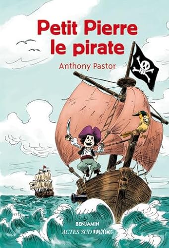 Beispielbild fr Petit Pierre, le pirate zum Verkauf von WorldofBooks