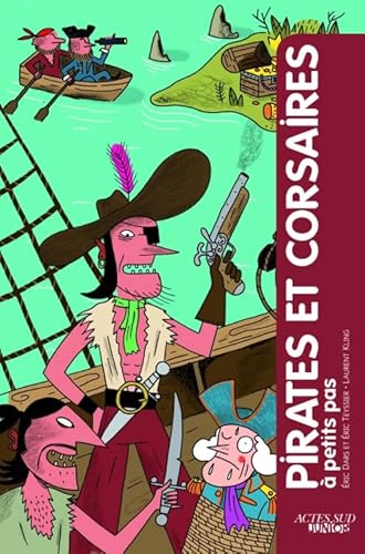 Stock image for Pirates et corsaires  petits pas for sale by Ammareal