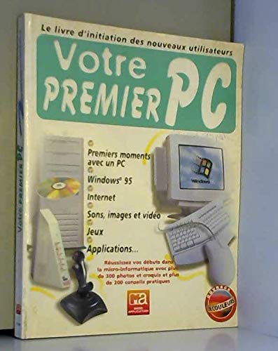 Beispielbild fr Votre premier PC zum Verkauf von Ammareal