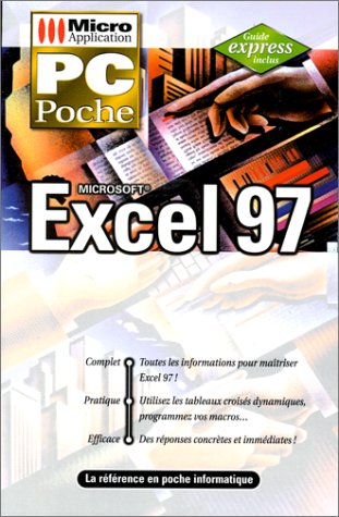 Beispielbild fr Excel 97 : Microsoft zum Verkauf von Ammareal