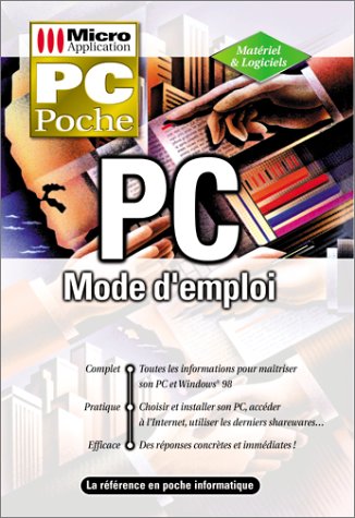 Stock image for PC mode d'emploi for sale by Ammareal