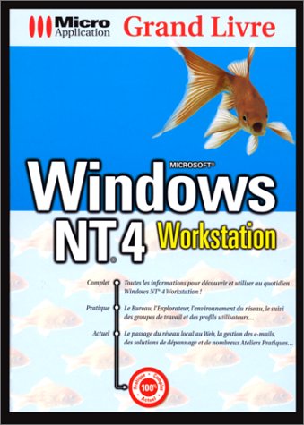 Beispielbild fr Windows NT 4 Workstation : Microsoft zum Verkauf von Ammareal