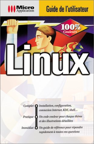 Stock image for Guide utilisateur Linux for sale by Librairie Th  la page