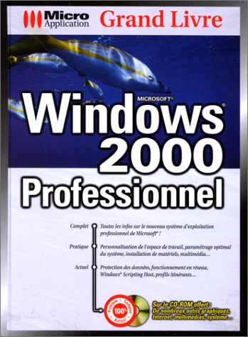 Stock image for Grand livre Windows 2000, prof. for sale by medimops