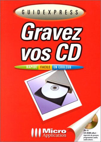 Beispielbild fr Guidexpress gravez vos CD zum Verkauf von Ammareal