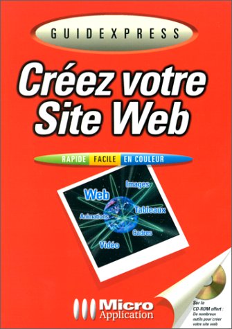Imagen de archivo de Cr ez votre site Web, avec CD-Rom Werle, Rainer a la venta por LIVREAUTRESORSAS