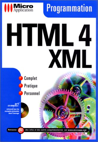 Beispielbild fr Programmation en HTML 4, XML zum Verkauf von Ammareal