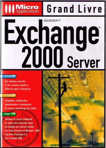 Beispielbild fr Microsoft Exchange 2000 server zum Verkauf von Ammareal