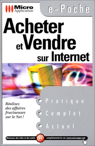 Stock image for ACHETER ET VENDRE SUR INTERNET for sale by Librairie rpgraphic