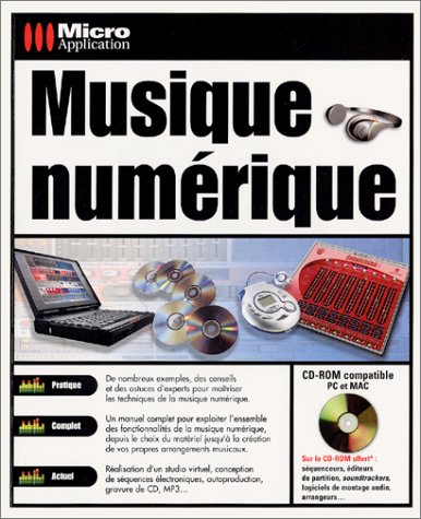 Beispielbild fr Musique numrique (avec CD-Rom) zum Verkauf von Ammareal