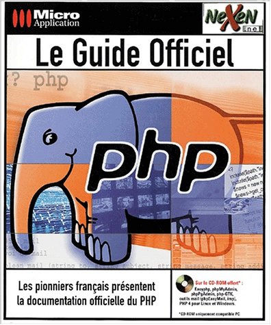 9782742923205: LE GUIDE OFFICIEL PHP