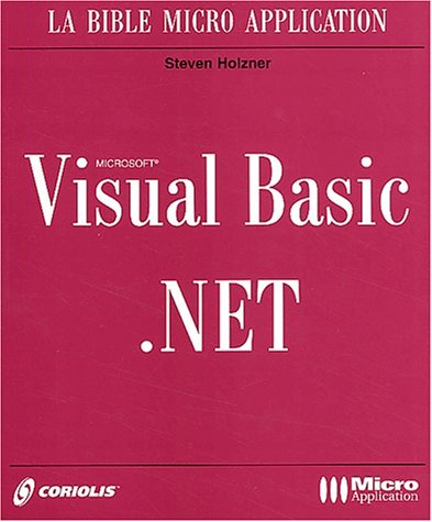 Beispielbild fr Visual Basic .NET. Avec CD-ROM zum Verkauf von Ammareal