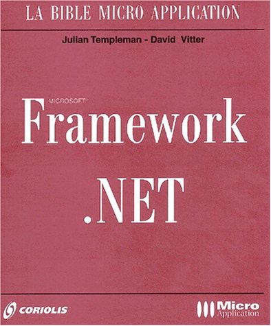 Framework.Net (avec CD-Rom) (9782742926503) by Templeman, Julian; Vitter, David; Haond, Patrick; Guesnu, Xavier