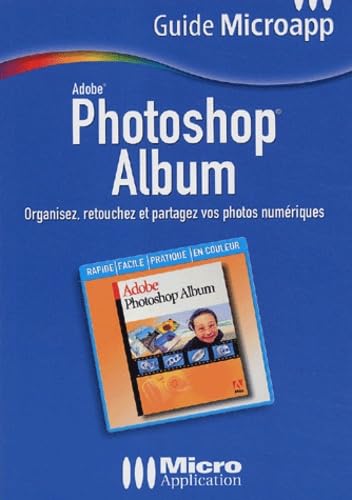 Imagen de archivo de Photoshop Album a la venta por Better World Books