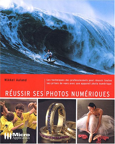 Beispielbild fr Russir ses photos numriques zum Verkauf von Ammareal