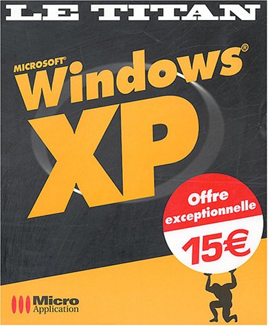 Imagen de archivo de Windows XP a la venta por Ammareal