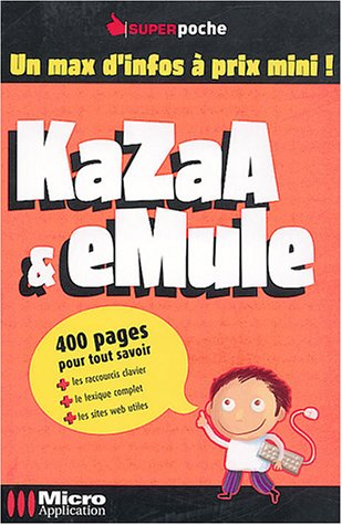 9782742937516: KaZaA & eMule