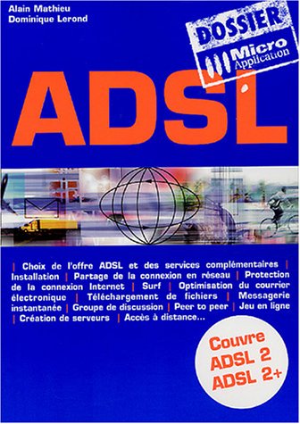 Beispielbild fr ADSL zum Verkauf von Ammareal
