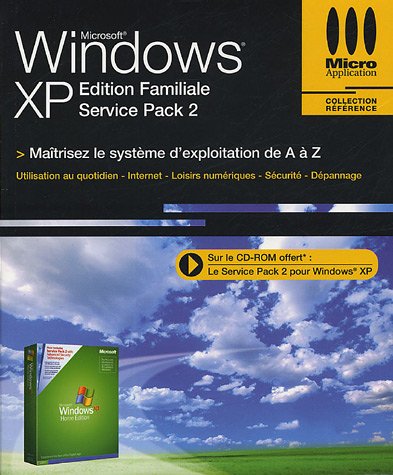 Stock image for Windows XP Service Pack 2 Edition Familiale for sale by Ammareal