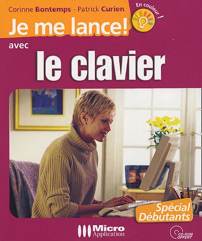 Stock image for Je me lance avec le clavier for sale by Ammareal