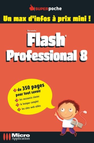 Beispielbild fr Flash Professional 8 zum Verkauf von Ammareal