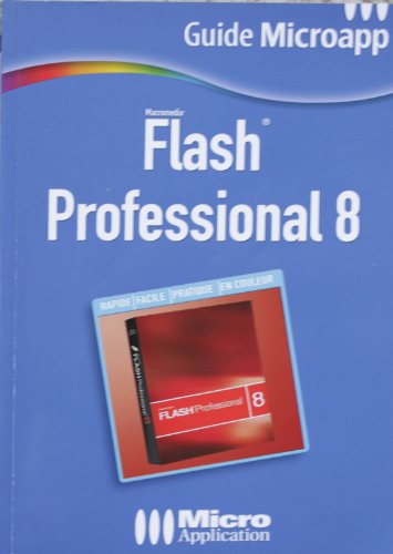 Beispielbild fr Flash Professional 8 zum Verkauf von Ammareal