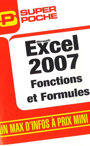 9782742968442: Excel 2007: Fonctions et formules