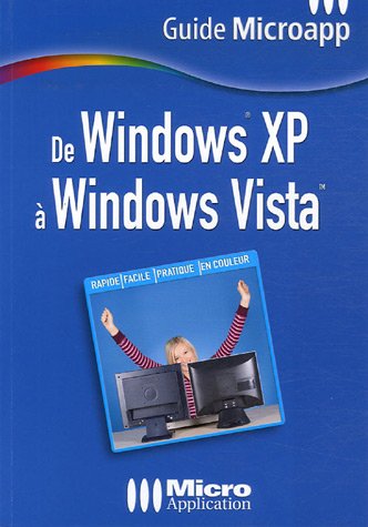 Imagen de archivo de De Windows XP  Windows Vista a la venta por Ammareal